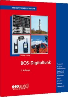 Fachwissen Feuerwehr: BOS-Digitalfunk