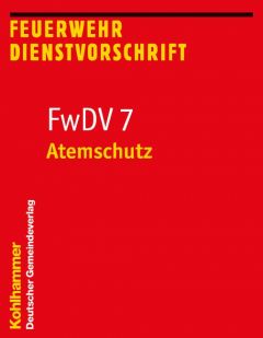 Feuerwehrdienstvorschrift FwDV 7