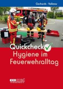 Quickcheck Hygiene im Feuerwehralltag