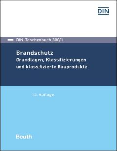 DIN-Taschenbuch 300/1. Brandschutz