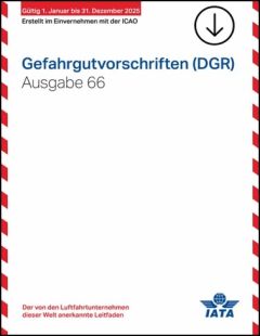 IATA-Gefahrgutvorschriften 2025. Digitale Ausgabe, deutsch